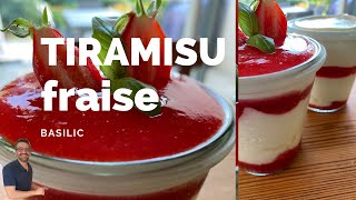 Tiramisu fraises et basilic [upl. by Ennahs579]