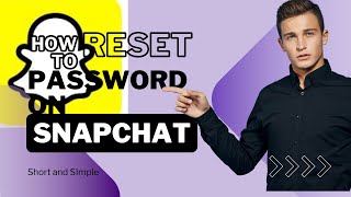 How to Reset Password on Snapchat 2024 Short and Simple [upl. by Melena]