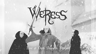 WERESS  Live at Dark Dungeon Festival 2024 FULL MUSIC [upl. by Rudwik]