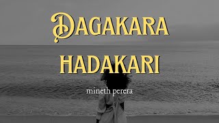 Dagakara hadakari  mineth perera  දඟකාර හැඩකාරි [upl. by Hemingway]