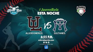 En Vivo Algodoneros de Laguna vs Sultanes de Monterrey  HomeRun [upl. by Tserrof441]