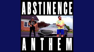 The Abstinence Anthem [upl. by Lacey]