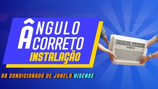 Ângulo Correto  instalação do ar condicionado de janela hisense 8500 BTUs arcondicionado review [upl. by Llerrut]