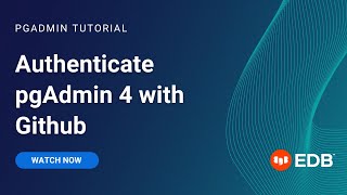 Authenticate pgAdmin 4 with Github [upl. by Adnirolc]