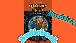 Felix Net i Nika oraz Świat Zero Audiobook Rozdział 4 [upl. by Aytida]