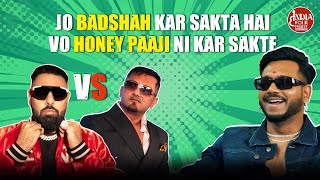 Jo Badshah bhai kar sakta hai vo Honey paaji nahi kar sakte  King  India Folk Project Ft King [upl. by Akinek603]