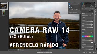 APRENDE A USAR CAMERA RAW 14  MUY FÁCIL Y CON EJEMPLOS PRÁCTICOS [upl. by Lacim179]