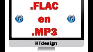 ► TUTO  convertir une musique flac en mp3 HD [upl. by Klayman404]