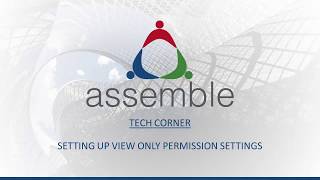 Assemble Tech Corner Setting up Read Only Permissions [upl. by Fulbright]