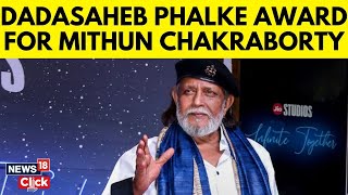 Dadasaheb Phalke Award  Mithun Chakraborty To Receive Dadasaheb Phalke Award  English News  N18V [upl. by Nolham]