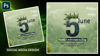 World Environment Day Poster Photoshop Design Tips amp TricksEnvironment Day PosterNature Poster [upl. by Amzaj433]