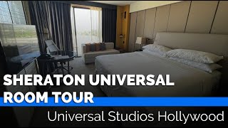 Sheraton Universal Hotel Room Tour  Universal Studios Hollywood [upl. by Foscalina]