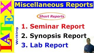 Prepare Seminar Synopsis and Lab Reports in LaTeX Latex Basic Tutorial26 [upl. by Warrick349]