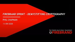 Firebrand Sprint Demystifying Cryptography  Part 1 [upl. by Annmaria]