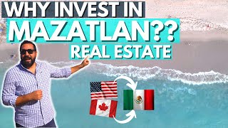 Why Mazatlan is the Perfect Property Investment in 2024 here are 3 Reasons [upl. by Arriec]