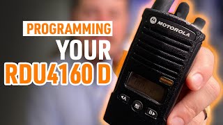 How To Program Your Motorola Solutions RDU4160D Two Way Radios [upl. by Treb]