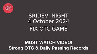 4 October 2024 sridevi night matka sridevi night matka trick today  sridevi night matka guessing [upl. by Aihsein]