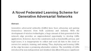 A Novel Federated Learning Scheme for Generative Adversarial Networks [upl. by Marucci]