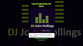 Flo Rida  Low DJ John Hollings 2024 Remix dancemusic party dj [upl. by Puklich333]