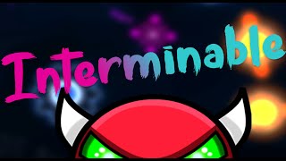 Interminable by Anubis GD and more Hard demon  Geometry dash 211 [upl. by Bessie902]