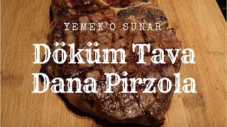 Döküm Tavada Dana Pirzola [upl. by Caassi]