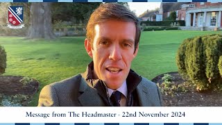 OBH  Message from the Headmaster 22nd November 2024 [upl. by Aicelav536]