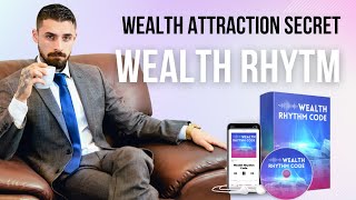 Wealth Rhythm Wealth Attraction Secret  Wealth Rhythm Code joe vitale July 2024 [upl. by Nosniv]