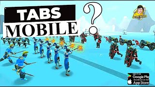 Top 10 Best Battle Simulator Mobile Games  Like TABS On Mobile  Totally Accurate Battle Simulator [upl. by Thisbe]