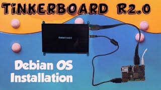 How to Install OS in TinkerBoard R20 using SD Card  Connect LCD to TinkerBoard  Astronomy Lab HRY [upl. by Annie]