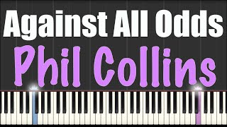 Against All Odds  Phil Collins  Piano Tutorial [upl. by Pyszka447]