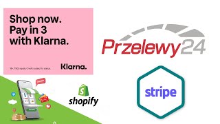 Klarna and Przelewy24 Integration In Shopify Store using stripe payment [upl. by Llekram]