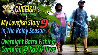 Overnight Barra Fishing Camping  Ubin In The Rainy Season  My Lovefish Story 9 [upl. by Loesceke]