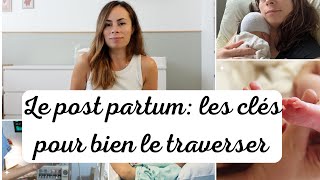 Le postpartum expliqué par un médecin tout ce quil faut connaître pour le vivre mieux [upl. by Dreddy]