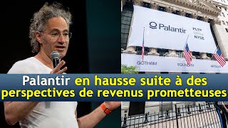 Palantir en hausse suite à des perspectives de revenus prometteuses  DRM News Français [upl. by Kirkpatrick682]