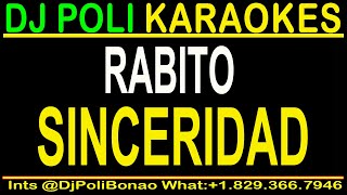 Rabito  Sinceridad KARAOKE CRISTIANO  DJ Poli [upl. by Sonni]