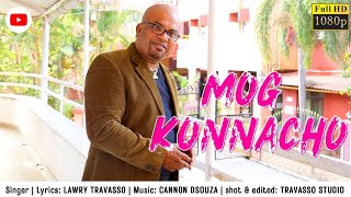 MOG KONNACHONew konkani song by Lawry Travasso [upl. by Corbin]