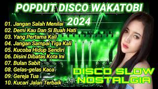 DISCO WAKATOBI LAGU POP NOSTALGIA POPULER SEPANJANG MASA 2024 JANGAN SALAH MENILAI [upl. by Im]