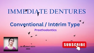 Immediate Dentures  Conventional  Interim type Prosthodontics [upl. by Py]