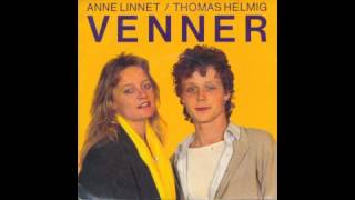 Venner 1985 Thomas Helmig og Anne Linnet [upl. by Faro927]