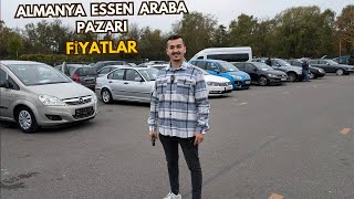 Almanyada Araba Fiyatları Şok Ediyor Essen Araba Pazarındaki En Ucuz ve En Pahalı Arabalar 🚗💶 [upl. by Henrietta]