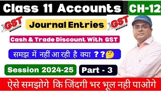 Goods and Services Tax Class 11 accounts  GST  Part3  👆 [upl. by Aneleh]