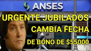 URGENTE❗ Se MODIFICA la fecha de COBRO del Bono de los Jubilados y PNC  ANSES ENERO 2024 [upl. by Floss]