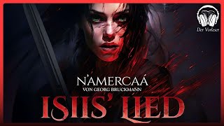 N´amercaá  Isiis Lied Georg Bruckmann  Komplettes Dark Fantasy Hörbuch [upl. by Arracahs126]