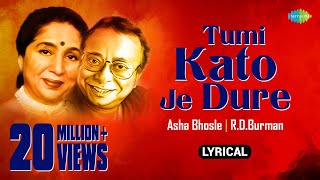 Tumi Kato Je Dure  Lyrical  তুমি কত যে দূরে  Asha Bhosle  RDBurman  Kotha Kotha Khunjechhi [upl. by Kaitlin86]