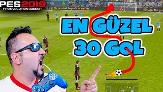 PES 2019 EN GÜZEL 30 GOL  PES 2019 ANALİG GOLLERİ [upl. by Talya]