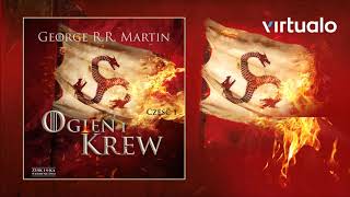 George R R Martin quotOgień i krew Część 1quot audiobook Czyta Krzysztof Banaszyk [upl. by Agueda]