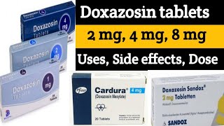 DOXAZOSIN  Medication for Enlarged Prostates amp High Blood Pressure  Dose Side Effects amp More [upl. by Zennie]