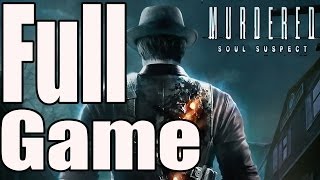 Murdered Soul Suspect Full Game Walkthrough  Complete Walkthrough [upl. by Irrep]