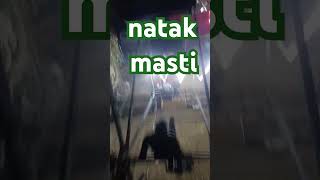 natak Masti video sinu raidar vlogs [upl. by Eitsyrhc]