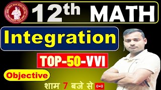 INTEGRATION  TOP50VVI  BY SK Roy biharboardexam maths 12thmaths [upl. by Uund]